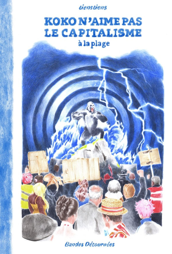 Front cover of Koko n'aime pas le capitalisme Tome 2 : à la plage