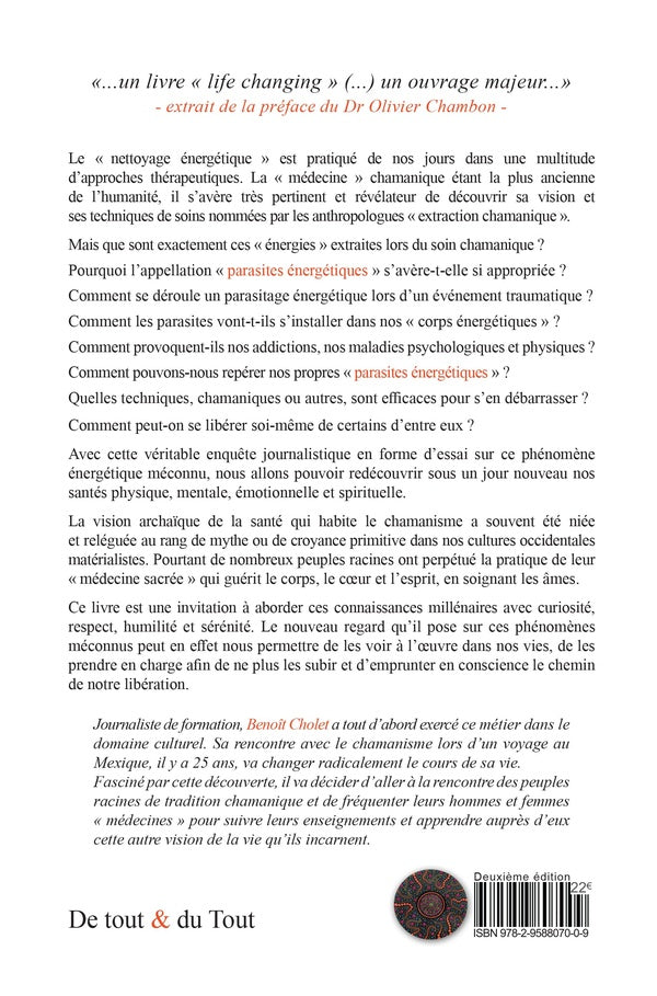 Back cover of Les parasites énergétiques : De la médecine chamanique à la libération spirituelle