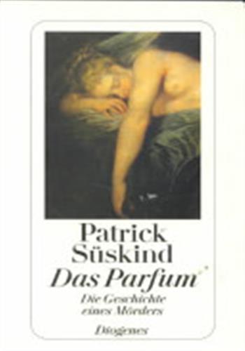 Front cover of Parfum, das: die geschichte eines morders