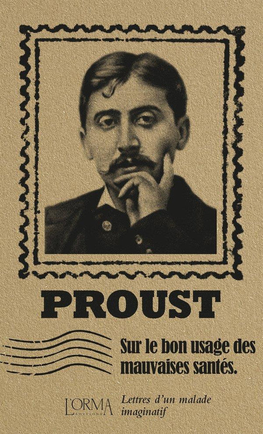 Front cover of Sur le bon usage des mauvaises santés : lettres d'un malade imaginatif