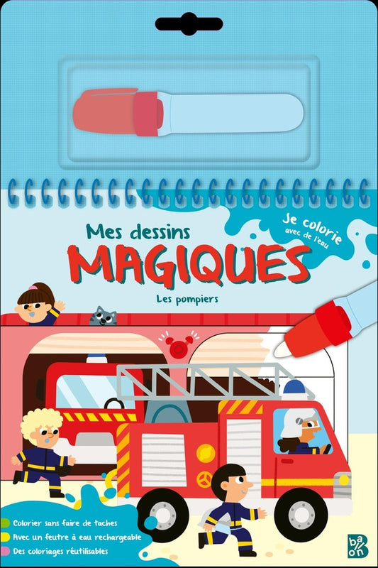 Front cover of Je colorie avec de l'eau : Mes dessins magiques : Les pompiers