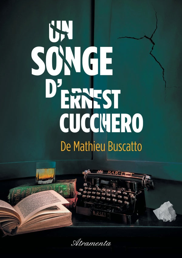 Front cover of Un songe d'Ernest Cucchero                     (IMPRESSION A LA DEMANDE)