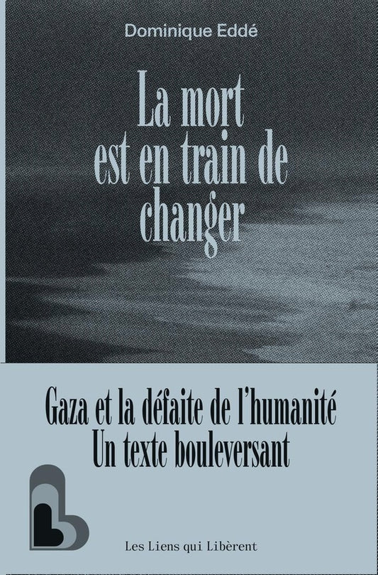 Front cover of La mort est en train de changer