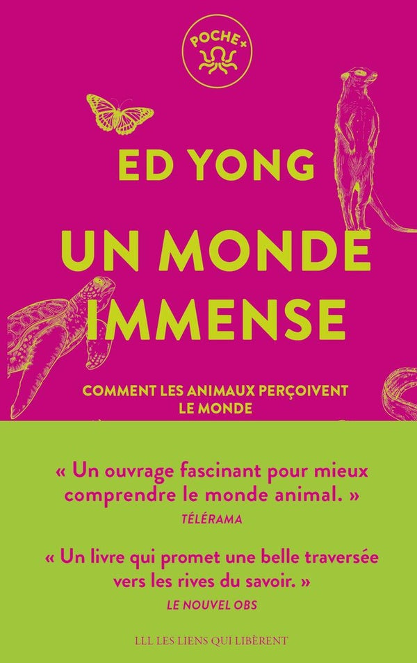 Front cover of Un monde immense : Comment les animaux perçoivent le monde