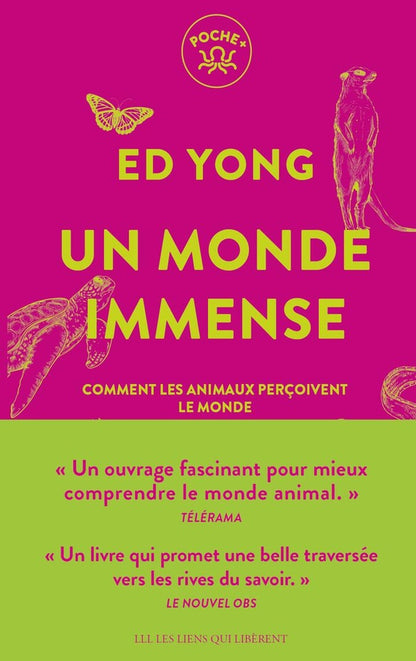 Front cover of Un monde immense : Comment les animaux perçoivent le monde