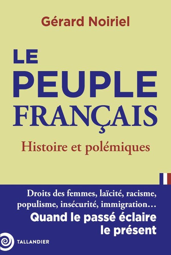 Front cover of Le peuple français : Histoire et polémiques