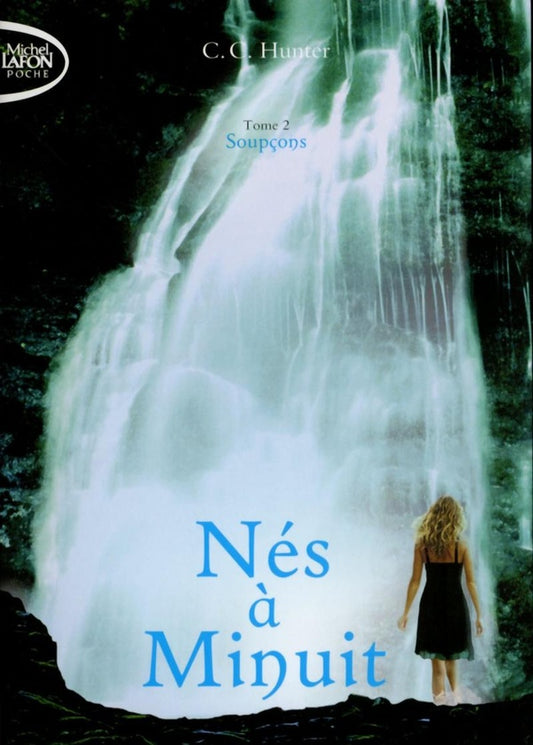 Front cover of Nés à minuit Tome 2 : soupçons