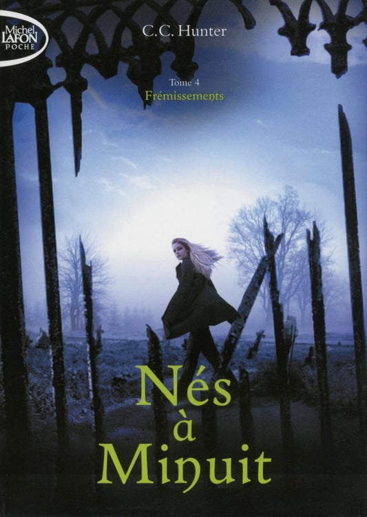 Front cover of Nés à minuit Tome 4 : frémissements