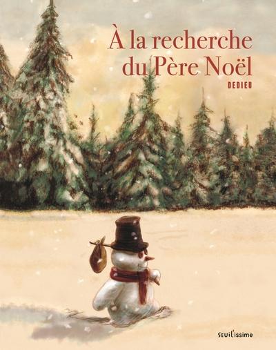 Front cover of À la recherche du père Noël
