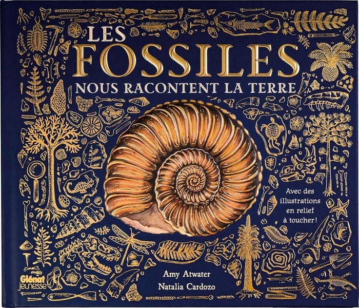 Front cover of Les Fossiles nous racontent la Terre