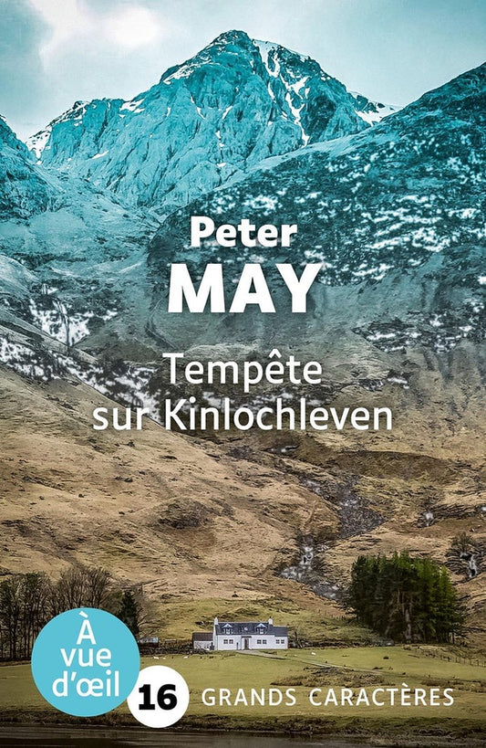 Front cover of Tempête sur Kinlochleven                     (Édition adaptée en grands caractères ; Malvoyance, fatigue visuelle, troubles de l'apprentissage, troubles DYS, dyslexie, dysgraphie, TDA/H, alphabétisation, FLE, facile à lire)