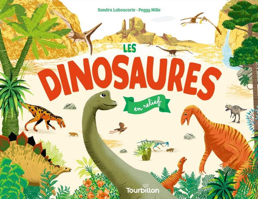 Front cover of Les dinosaures en relief