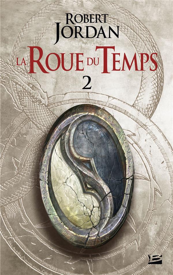 Front cover of La roue du temps Tome 2 : l'oeil du monde partie 2