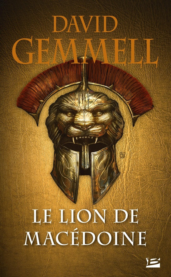 Front cover of Le lion de Macédoine Tome 1                     (Traduction conjointe de Thomas Day)