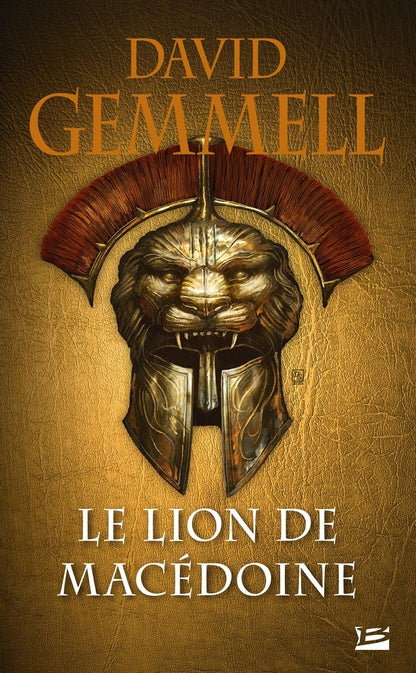 Front cover of Le lion de Macédoine Tome 1                     (Traduction conjointe de Thomas Day)