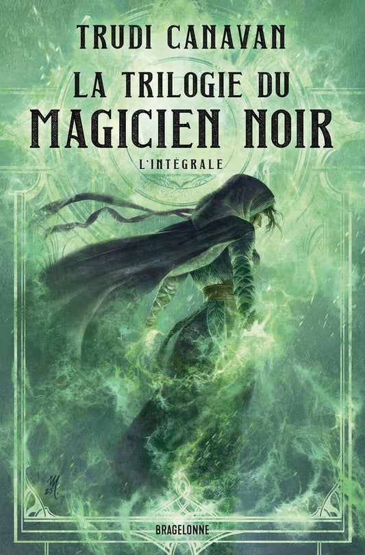 Front cover of La trilogie du magicien noir : Intégrale