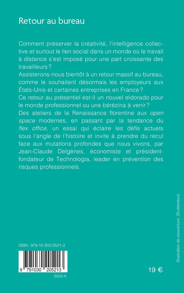 Back cover of Retour au bureau : La fin du télétravail ?
