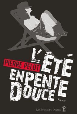 Front cover of L'été en pente douce