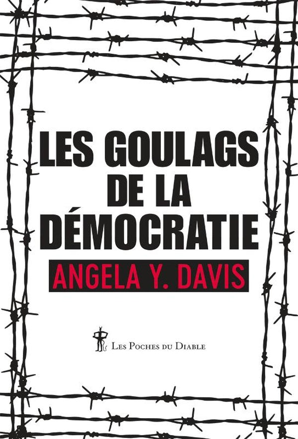 Front cover of Les goulags de la démocratie