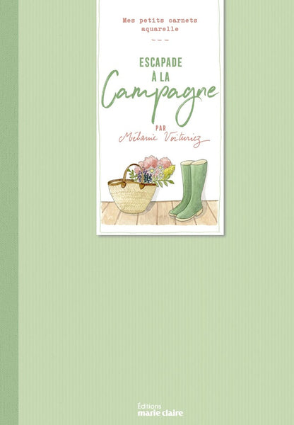 Front cover of Mes petits carnets aquarelle : Escapade à la campagne