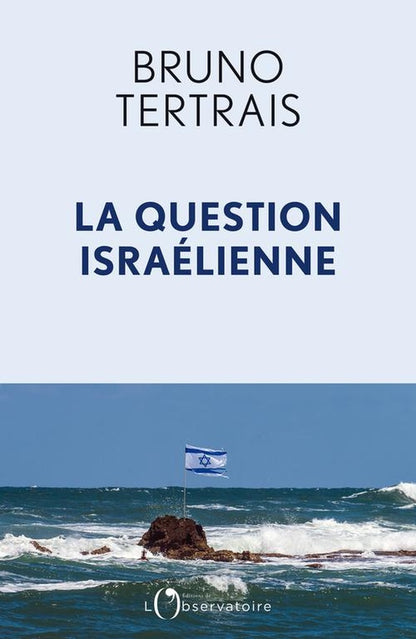 Front cover of La question israélienne
