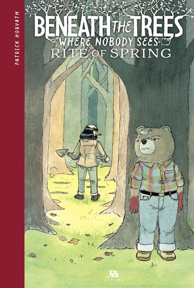 Front cover of Beneath the trees where nobody sees : Rite of spring