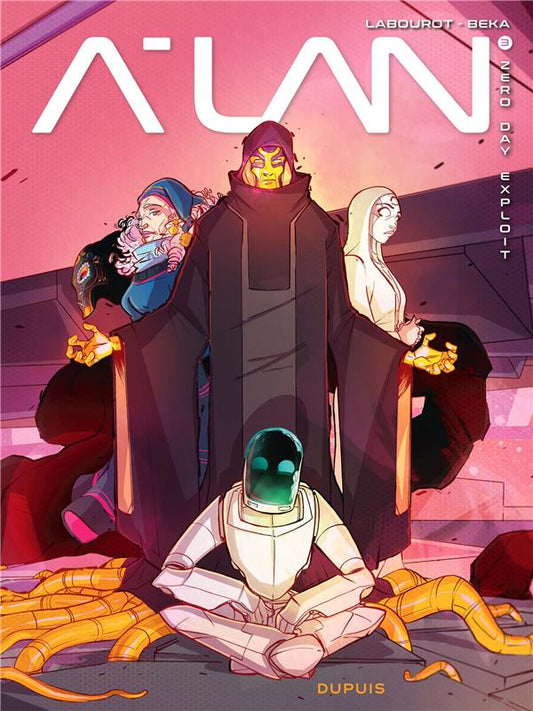 Front cover of A-Lan Tome 3 : Zéro day exploit