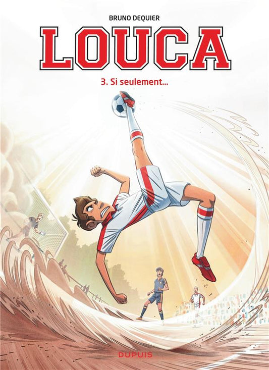 Front cover of Louca Tome 3 : si seulement...                     (édition spéciale limitée)