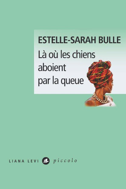 Front cover of Là où les chiens aboient par la queue