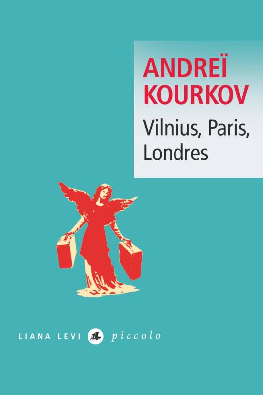 Front cover of Vilnius, Paris, Londres