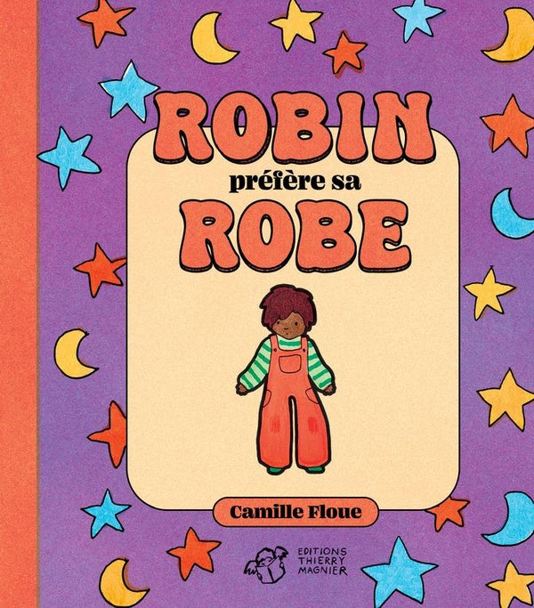 Front cover of Robin préfère sa robe