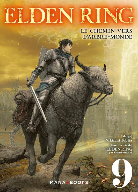 Front cover of Elden ring : le chemin vers l'arbre-monde Tome 9