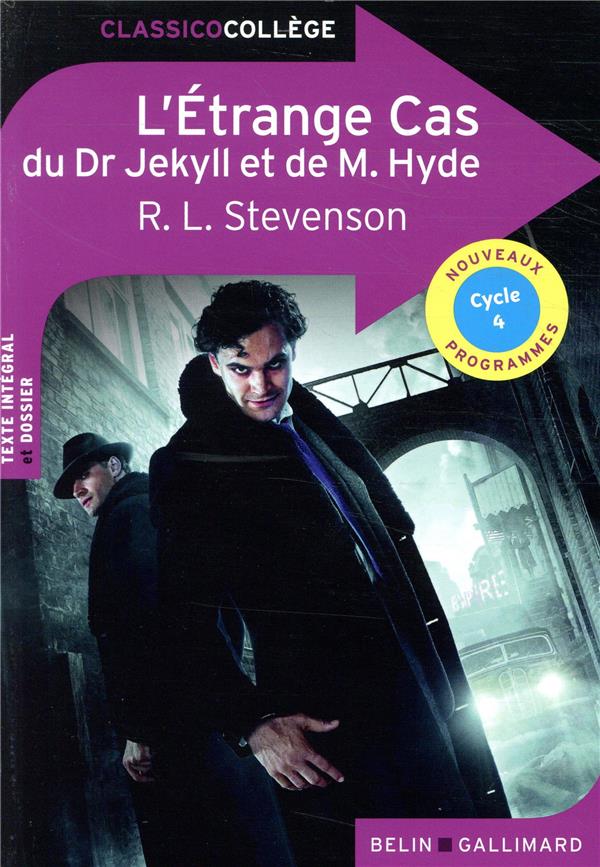 Front cover of L'étrange cas du Dr. Jekyll et de M. Hyde                     (coédition Gallimard ; dossier pédagogique Cédric Hannedouche)