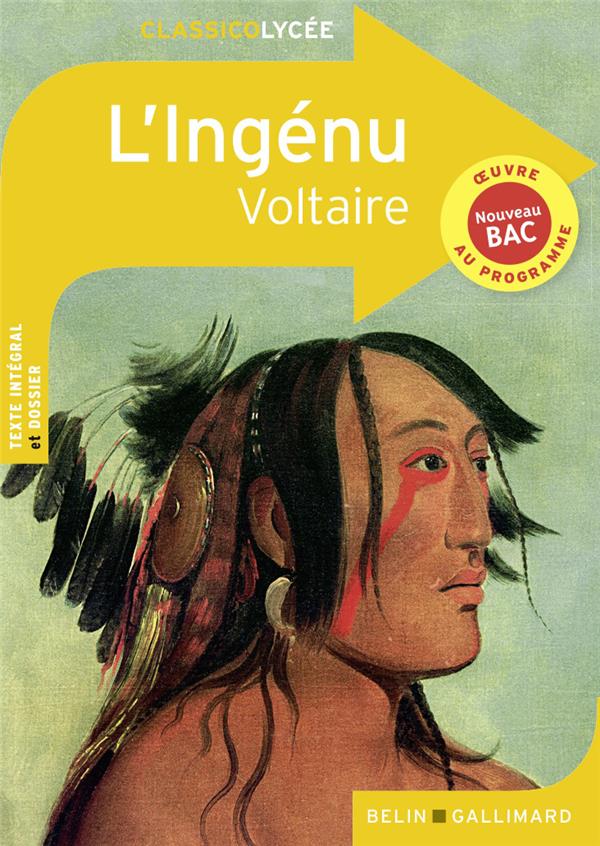 Front cover of L'ingénu                     (coédition Gallimard ; dossier pédagogique Quiterie Lencou)