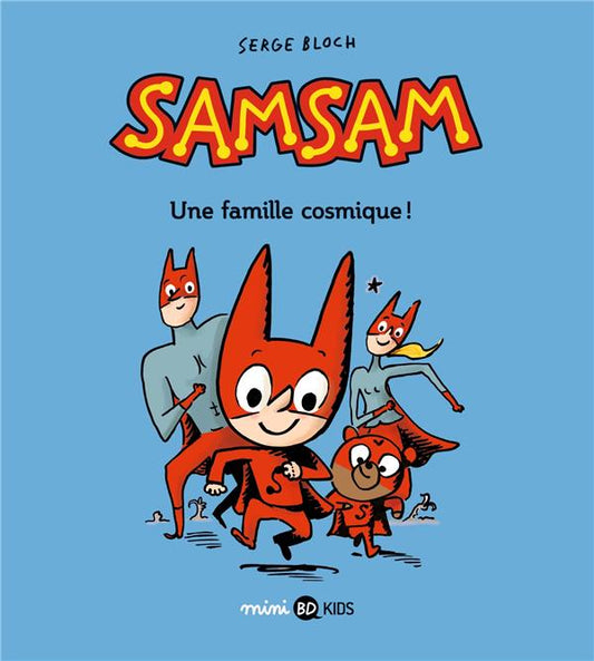 Front cover of SamSam Tome 1 : une famille cosmique !