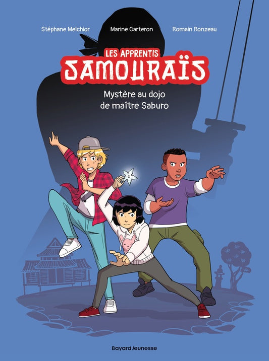 Front cover of Les apprentis samouraïs Tome 1 : mystère au dojo de maître Saburo