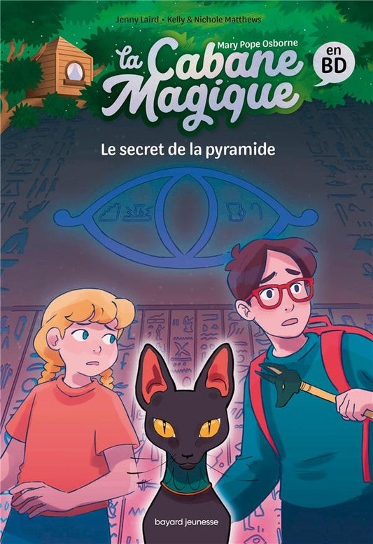 Front cover of La cabane magique Tome 3 : Le secret de la pyramide