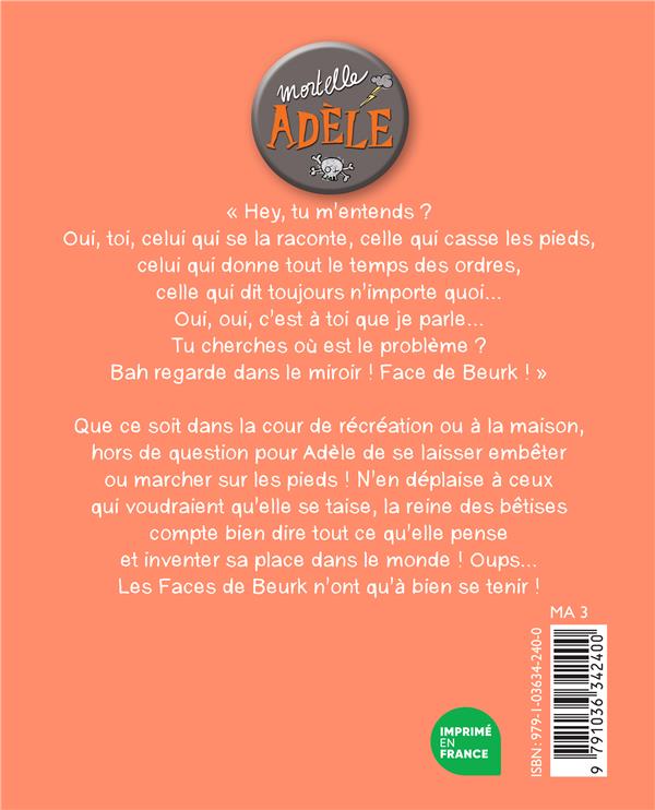 Back cover of Mortelle Adèle Tome 19 : face de beurk !