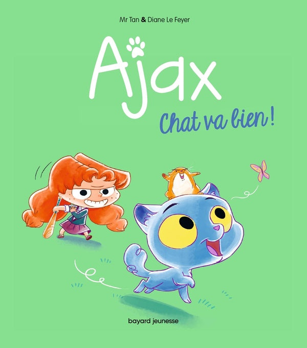 Front cover of Ajax Tome 1 : Chat va bien !