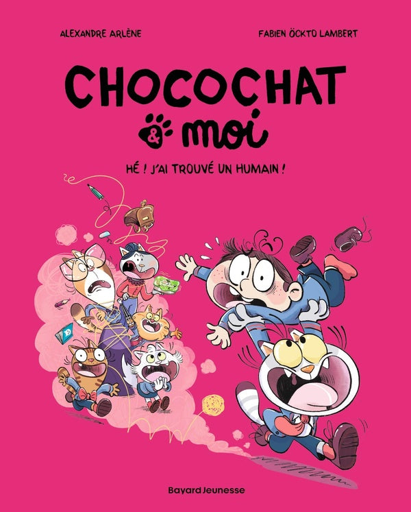 Front cover of Chocochat & moi Tome 1 : Hé ! J'ai trouvé un humain !