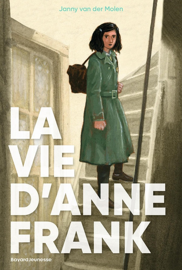 Front cover of La vie d'Anne Frank