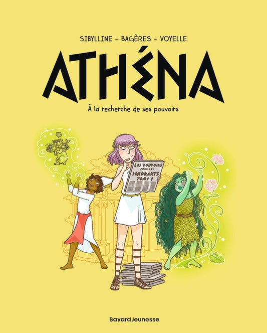 Front cover of Athéna Tome 2 : à la recherche de son pouvoir