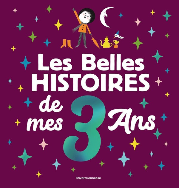 Front cover of Les Belles histoires de mes 3 ans