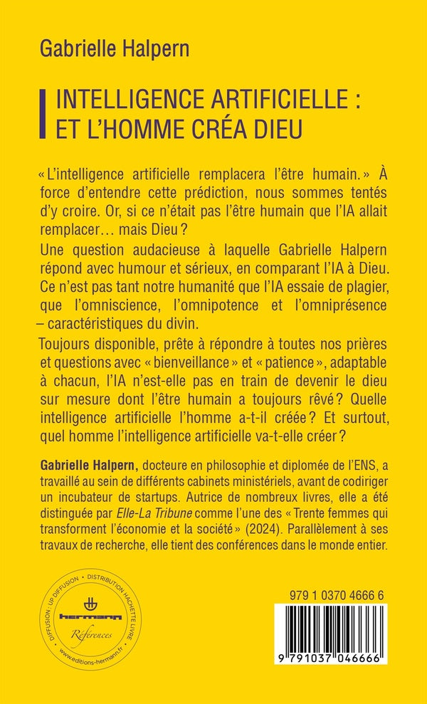 Back cover of Intelligence artificielle : et l'homme créa Dieu