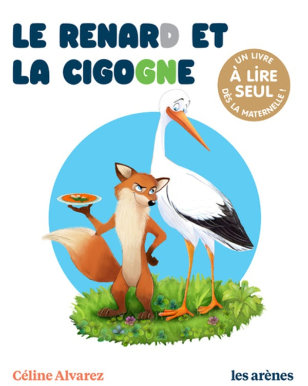 Front cover of Le Renard et la cigogne