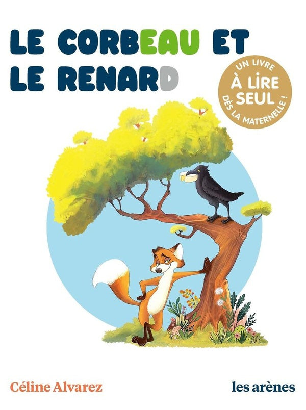 Front cover of Le Corbeau le Renard