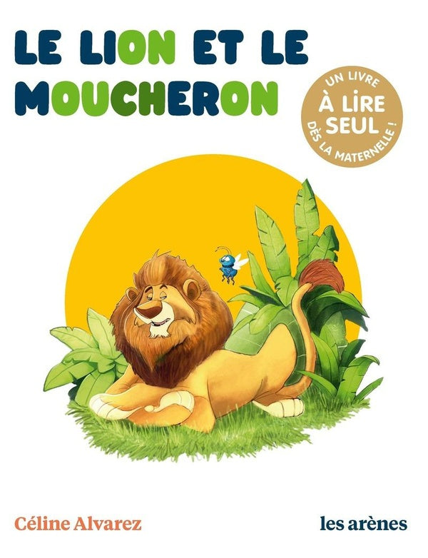 Front cover of Le Lion et le Moucheron