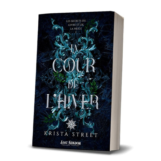 Front cover of Les Secrets du Givre et de la Neige Tome 1 : La Cour de l'Hiver