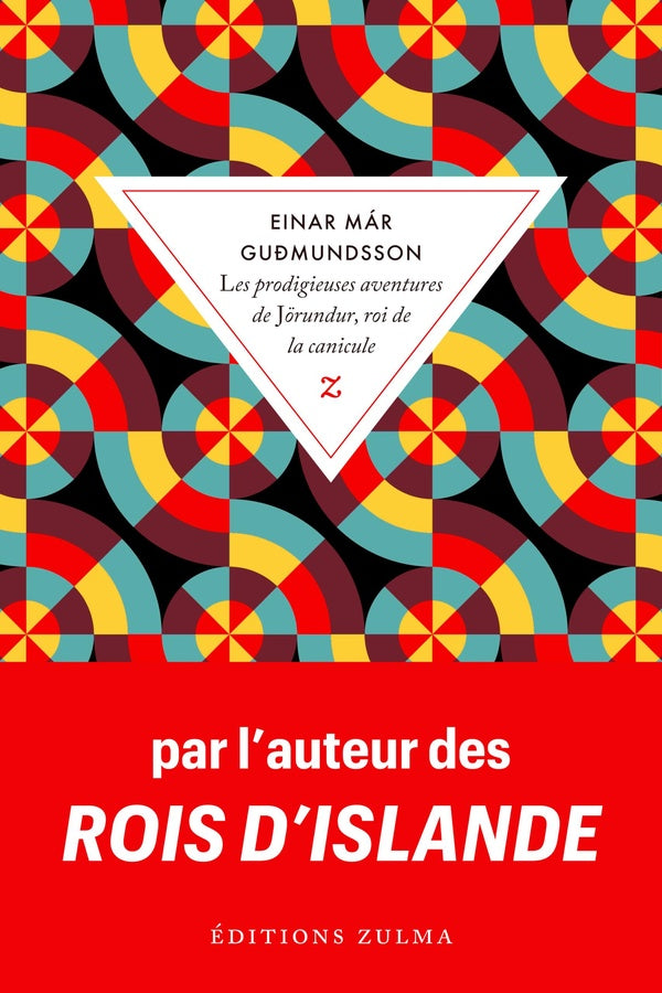 Front cover of Les prodigieuses aventures de Jorundur, roi de la canicule
