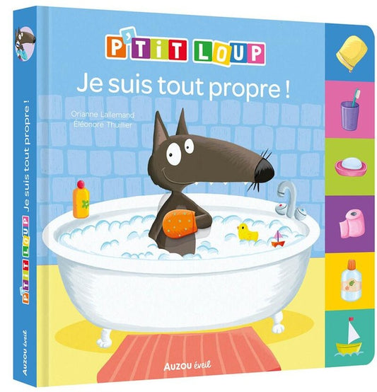 Front cover of P'tit Loup : Je suis tout propre !